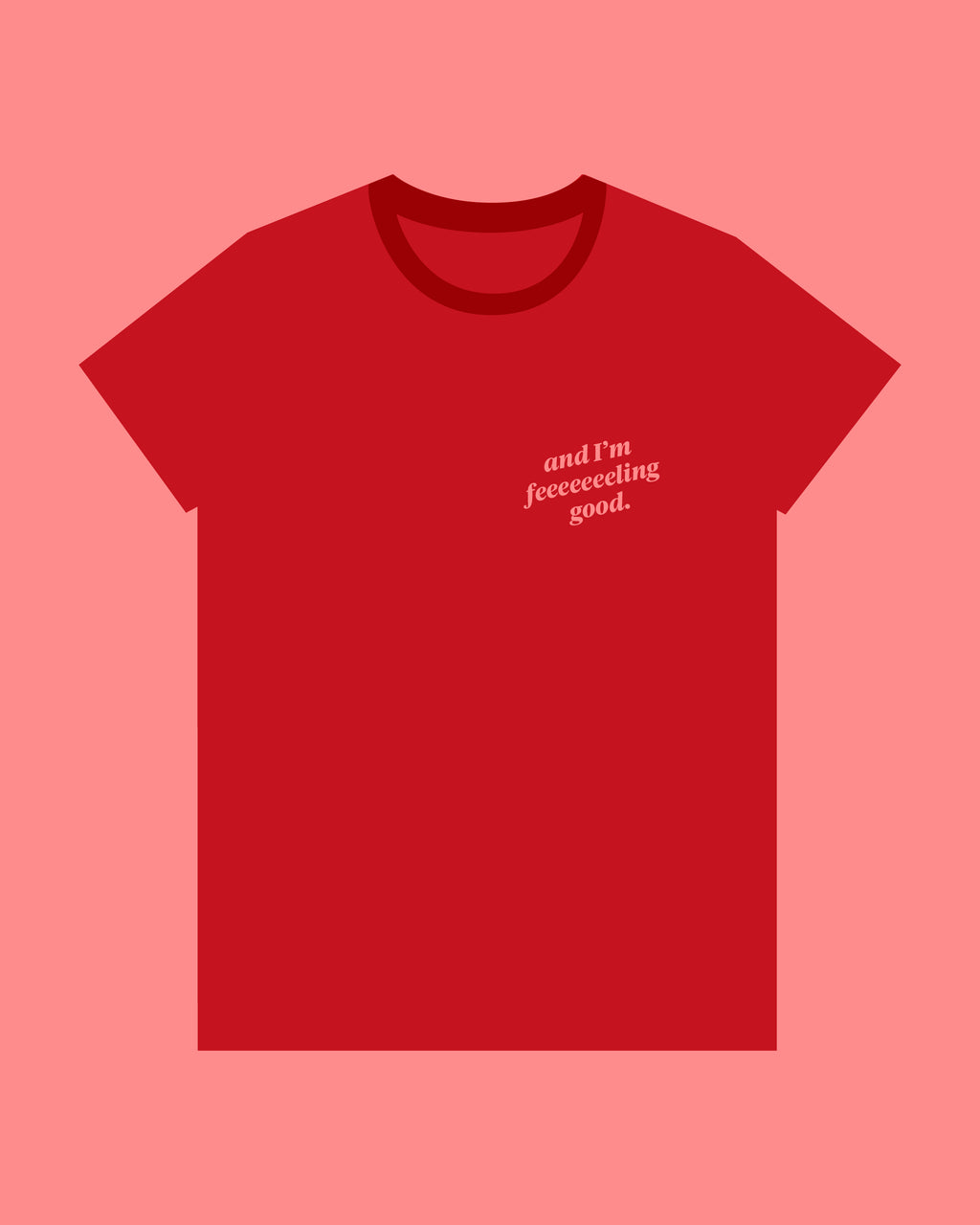 I'm feeling good t-shirt - Women's - this thing did good
