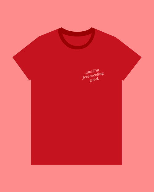 I'm feeling good t-shirt - Women's - this thing did good